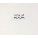 Trou de mémoire